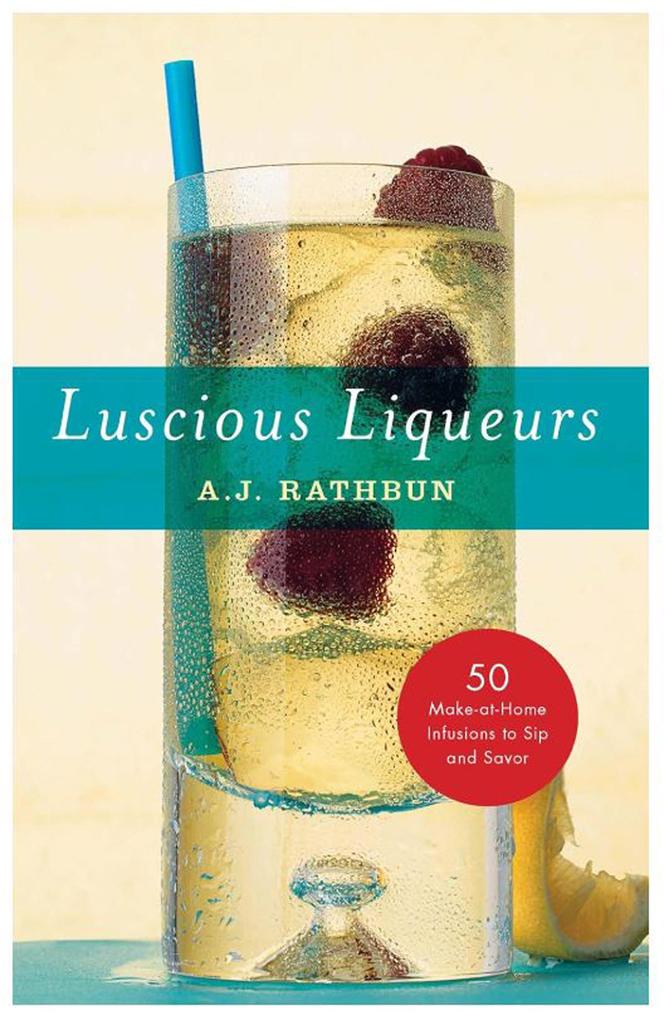 Luscious Liqueurs