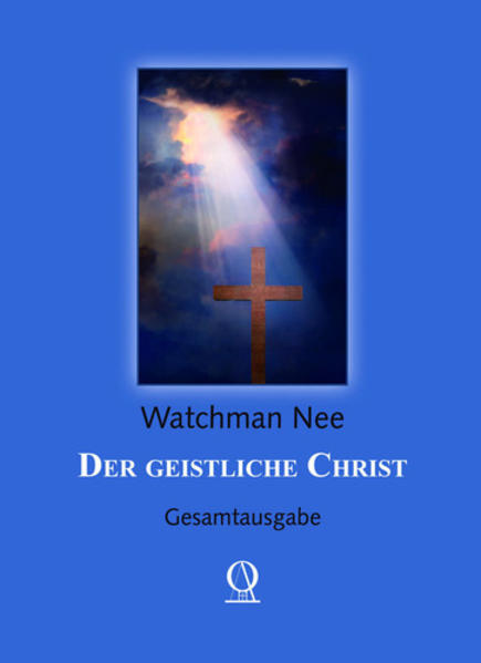 Der geistliche Christ: Gesamtausgabe - Bild 2