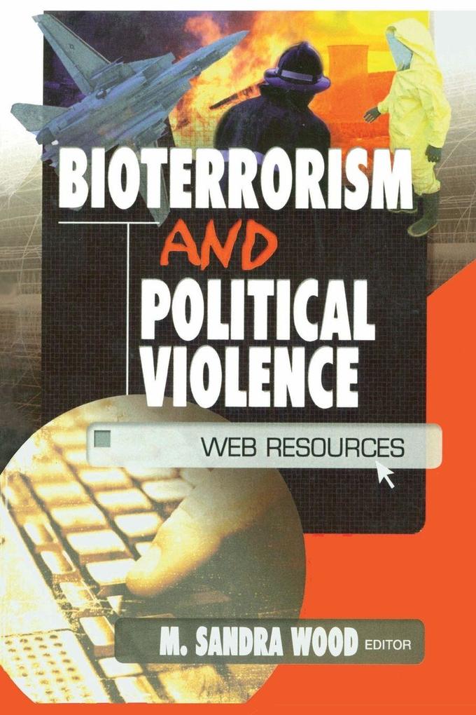 Bioterrorism and Political Violence