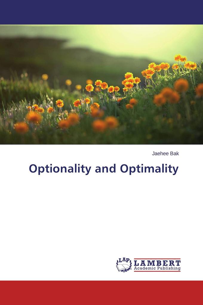 Optionality and Optimality