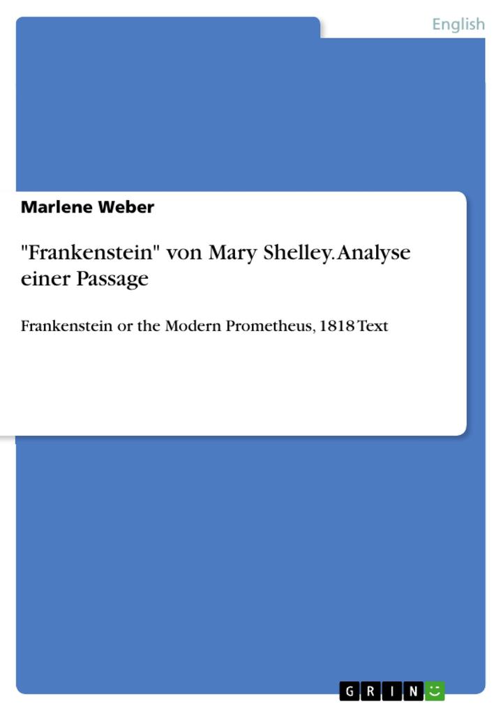 Frankenstein von Mary Shelley. Analyse einer Passage