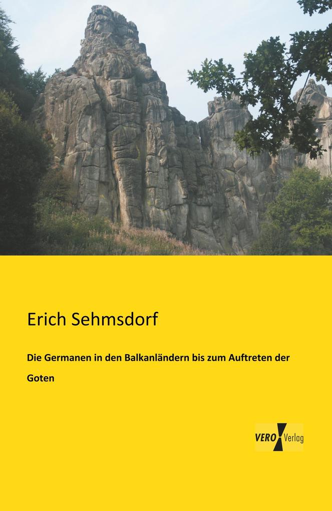 Die Germanen in den Balkanländern bis zum Auftreten der Goten