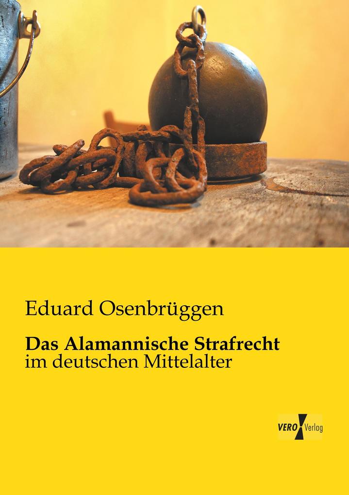 Das Alamannische Strafrecht