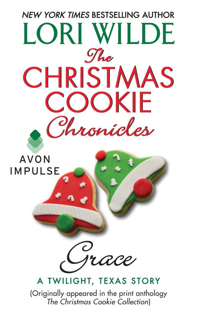 The Christmas Cookie Chronicles: Grace