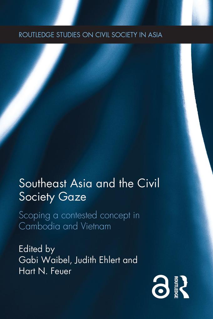 Southeast Asia and the Civil Society Gaze