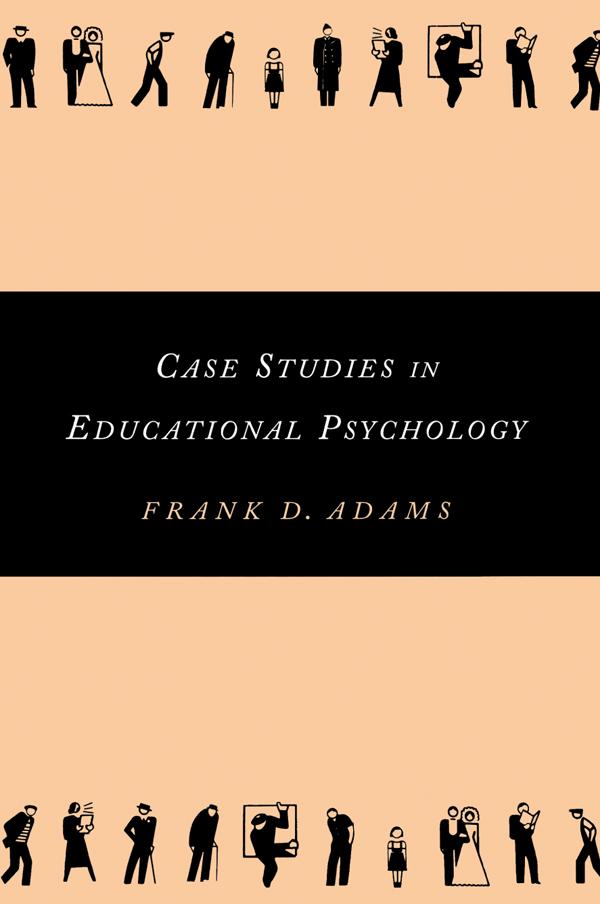 Case Studies in Educational Psychology