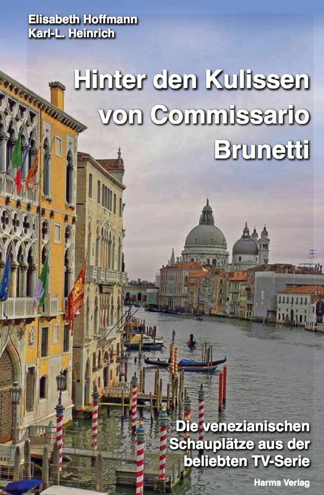 Harms Volker Hinter Den Kulissen Von Commissario Brunetti