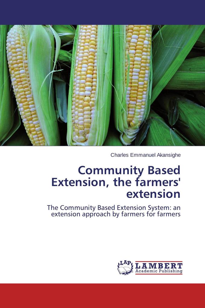 Community Based Extension the farmers' extension
