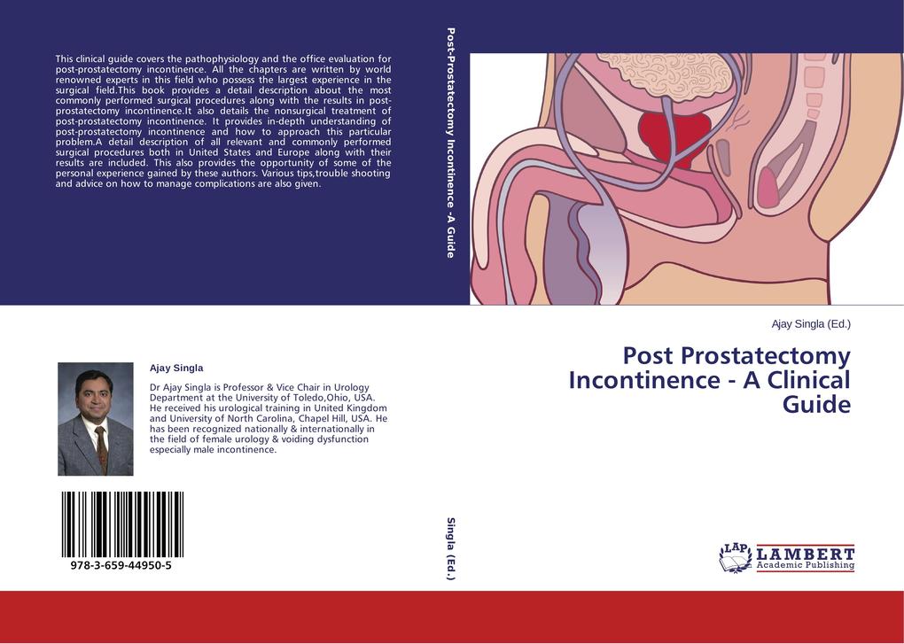 Post Prostatectomy Incontinence - A Clinical Guide