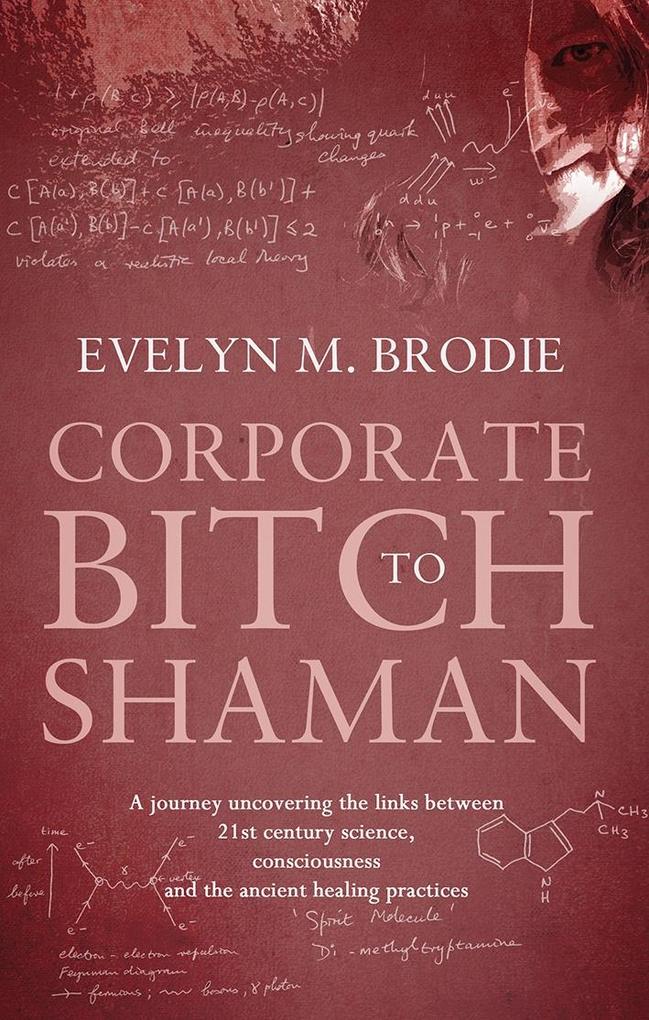 Corporate Bitch to Shaman