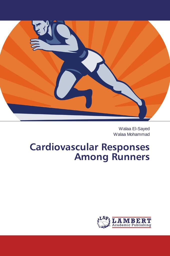 Cardiovascular Responses Among Runners