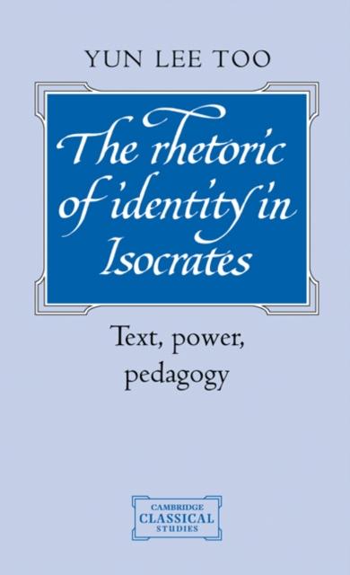 Rhetoric of Identity in Isocrates