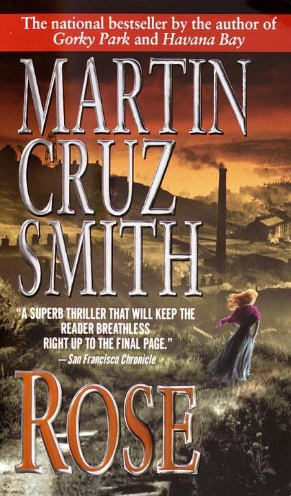 Rose - Martin Cruz Smith