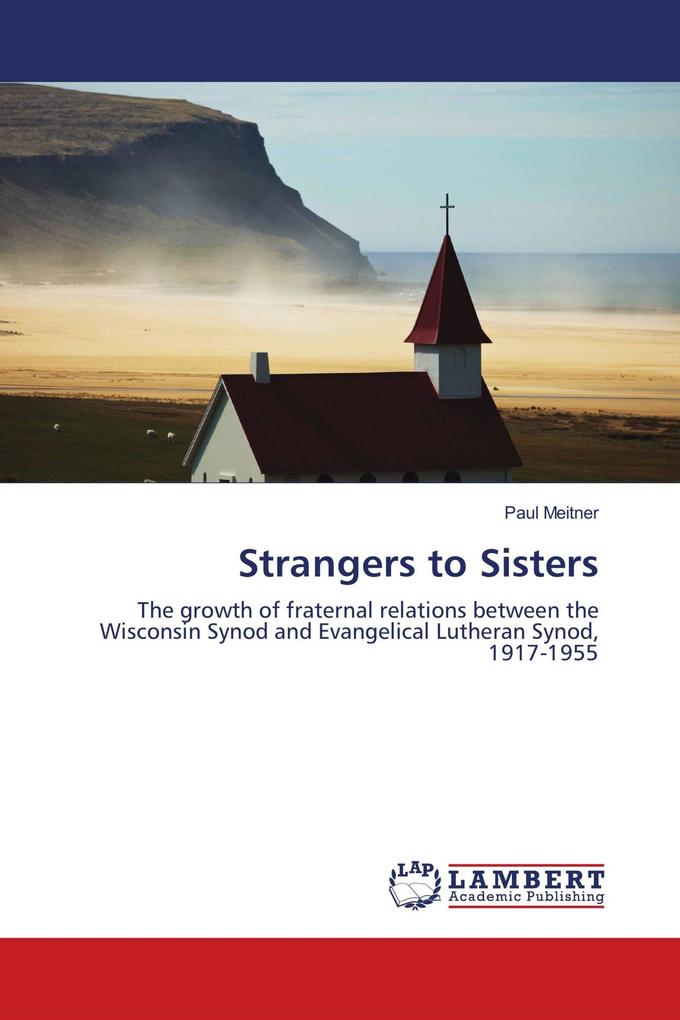 Strangers to Sisters