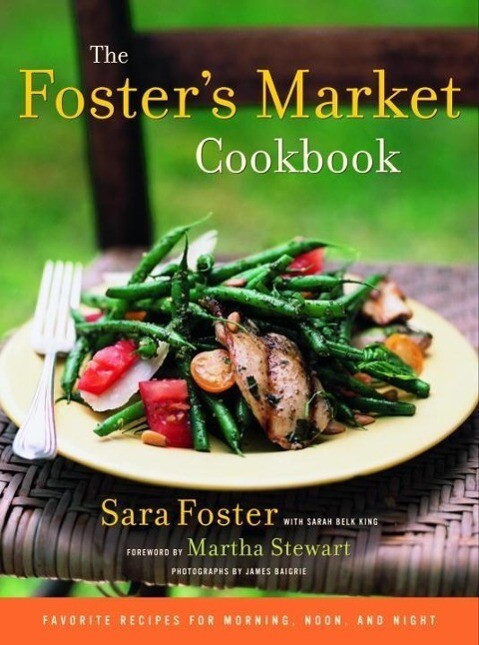 The Foster‘s Market Cookbook