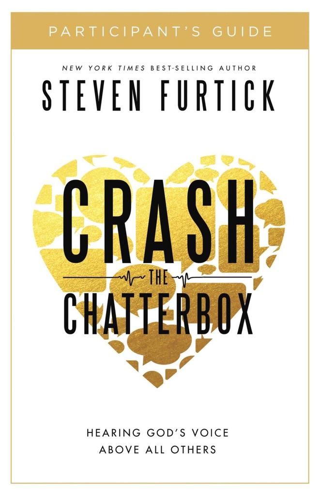 Crash the Chatterbox Participant‘s Guide