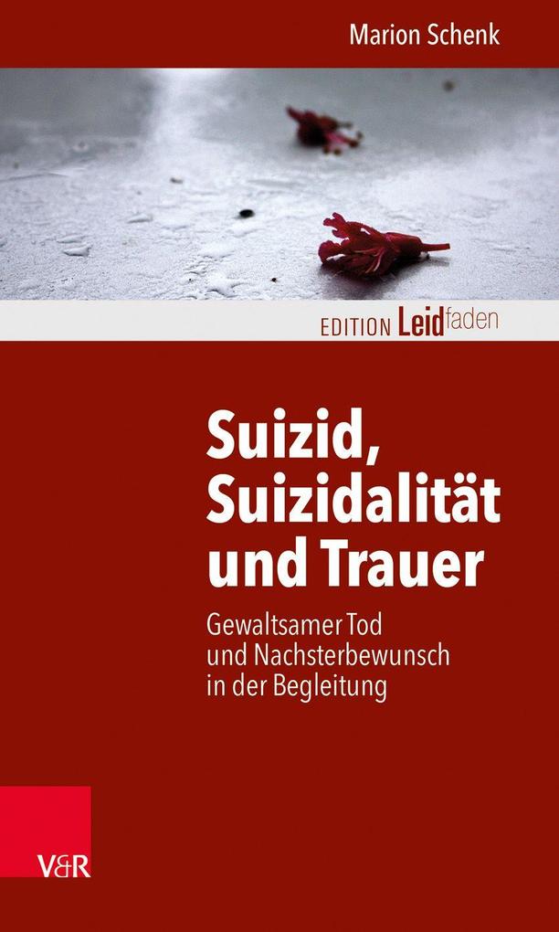 Vandenhoeck + Ruprecht Suizid Suizidalität Und Trauer