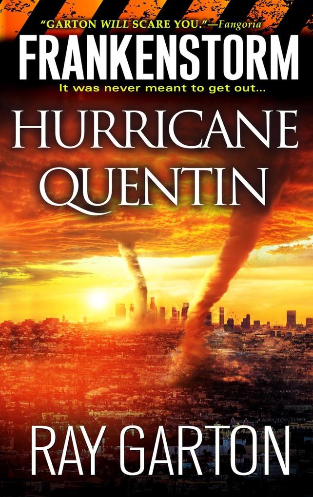 Frankenstorm: Hurricane Quentin