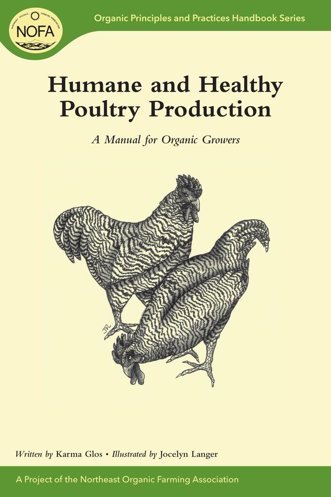 Humane and Healthy Poultry Production