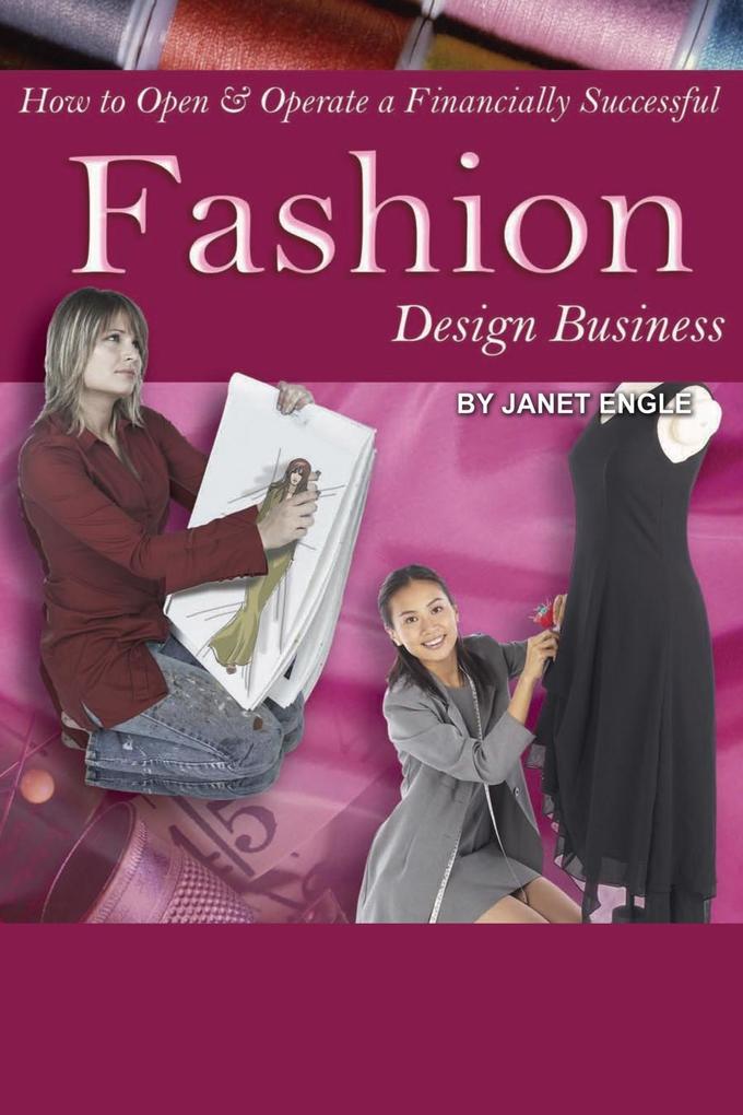 How to Open & Operate a Financially Successful Fashion  Business