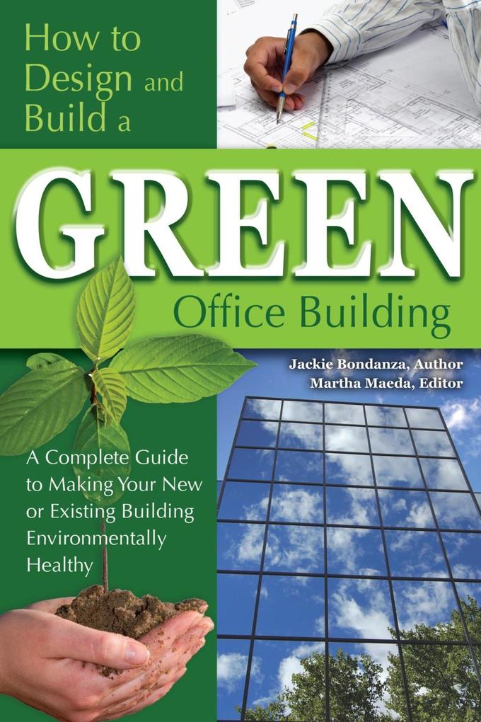 How to  and Build a Green Office Building