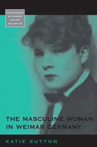 Masculine Woman in Weimar Germany