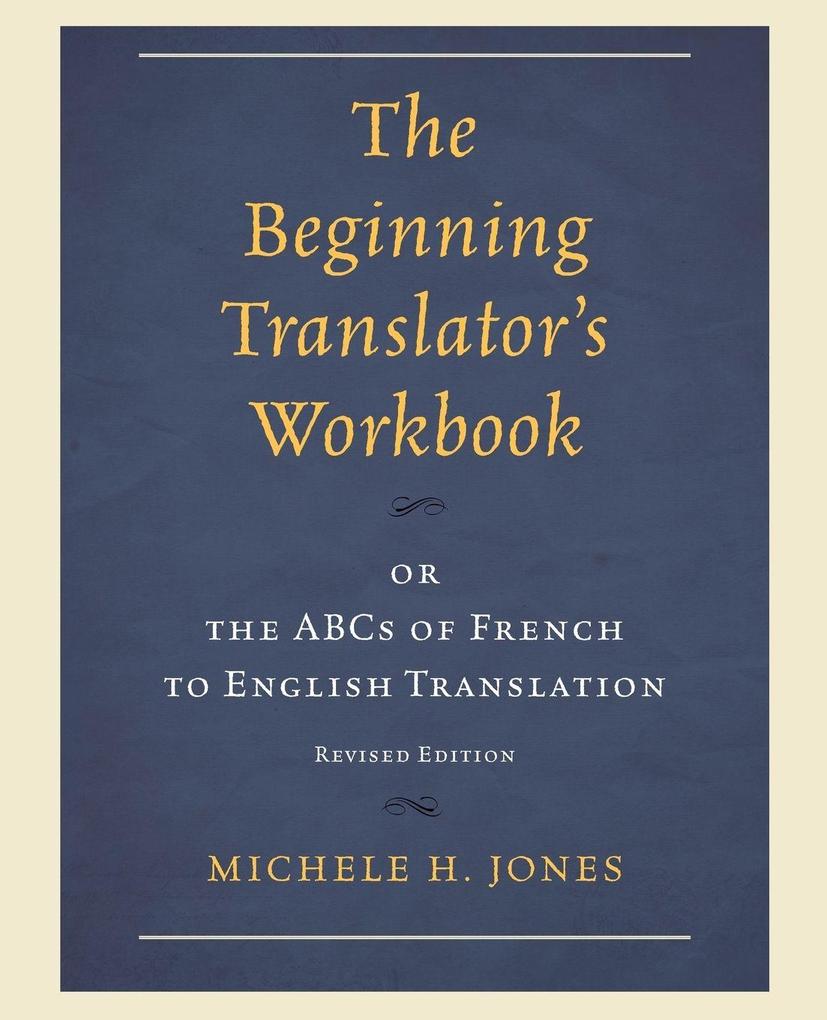 Beginning Translator's Workbook