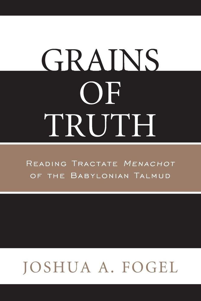 Grains of Truth