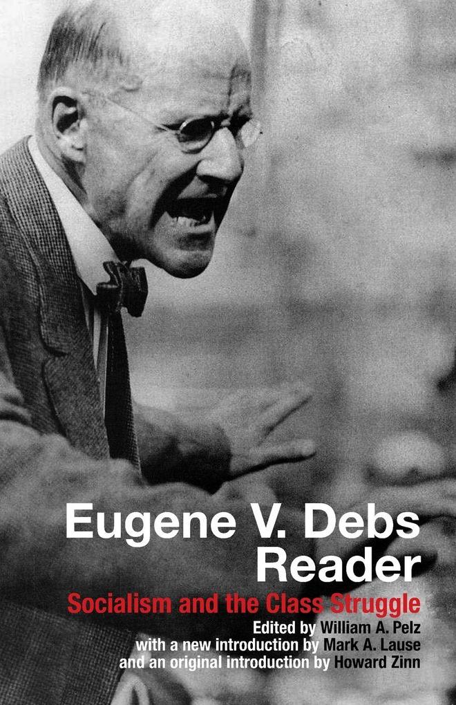 Eugene V. Debs Reader