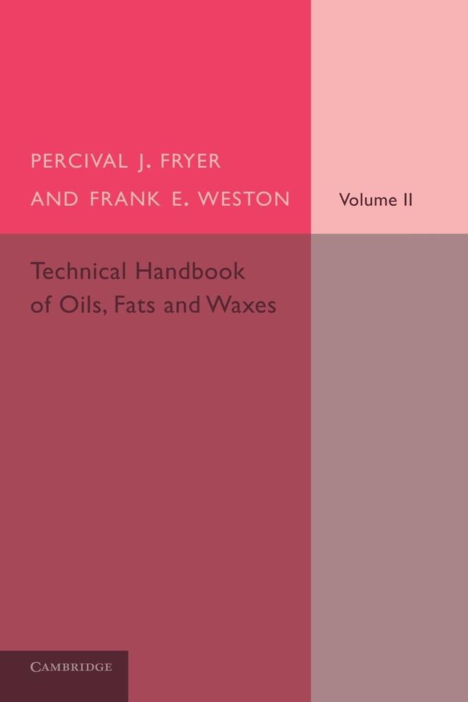 Technical Handbook of Oils Fats and Waxes