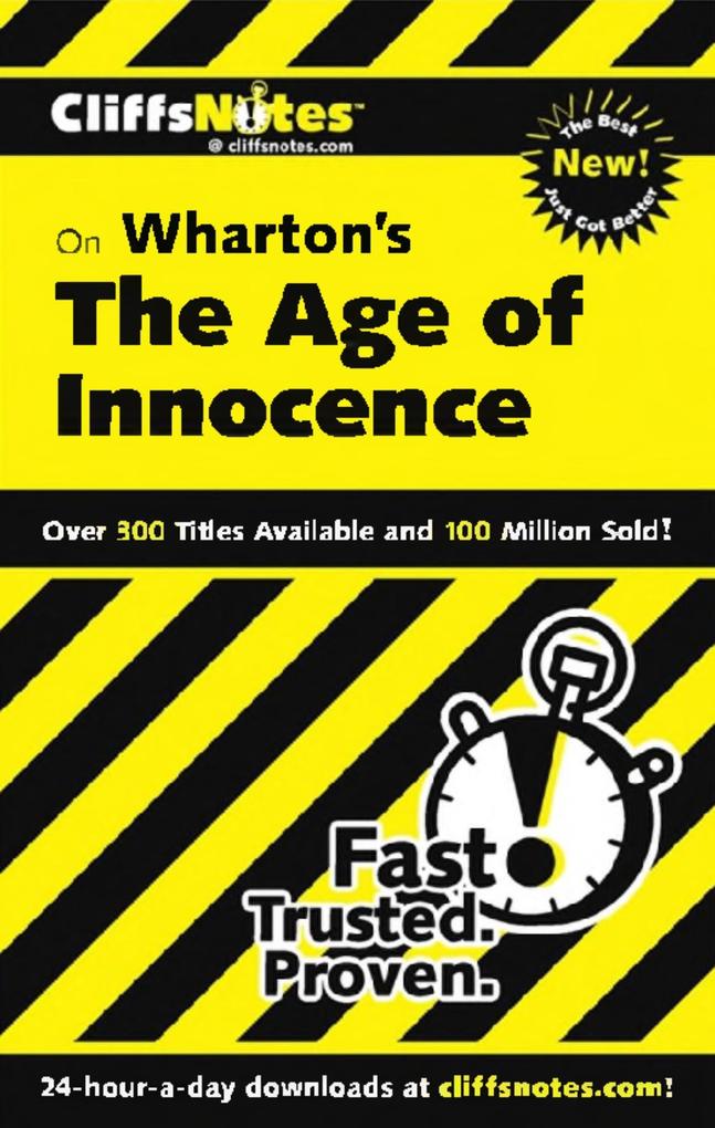 CliffsNotes on Wharton‘s The Age of Innocence