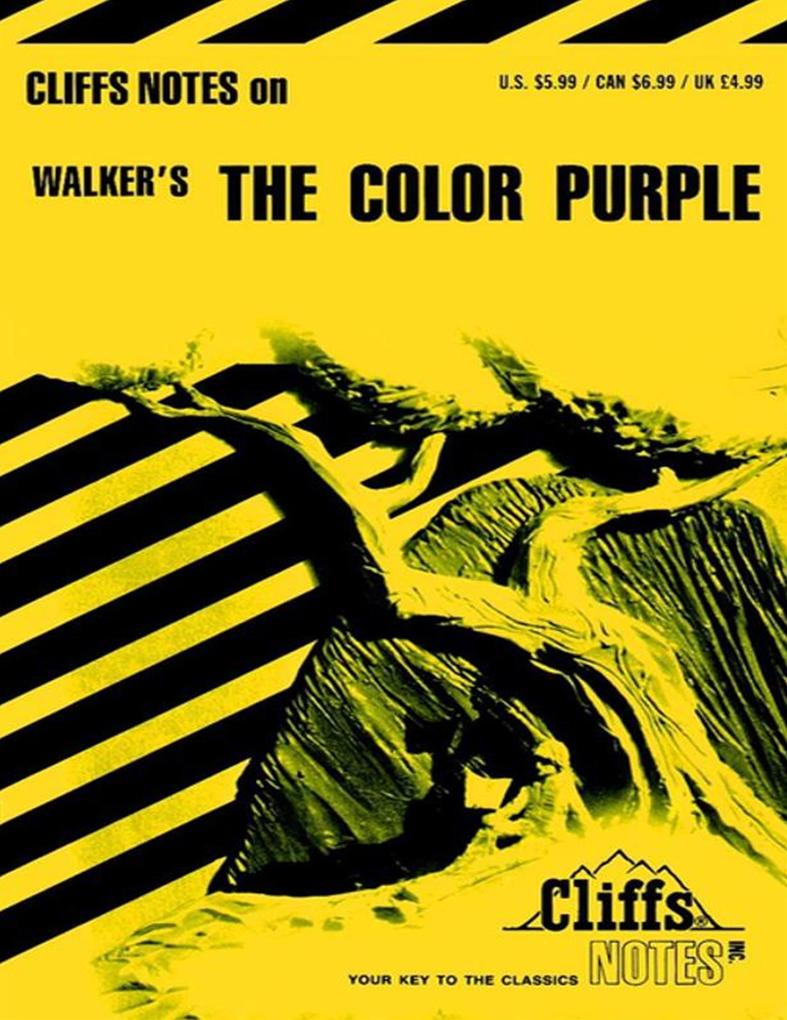 CliffsNotes on Walker‘s The Color Purple
