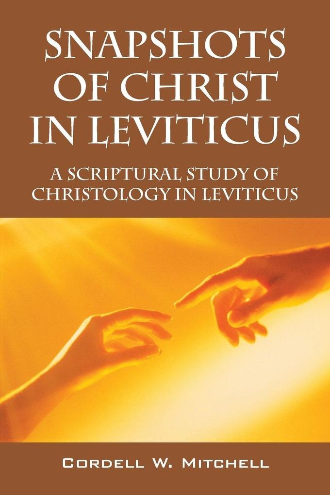 Snapshots of Christ in Leviticus