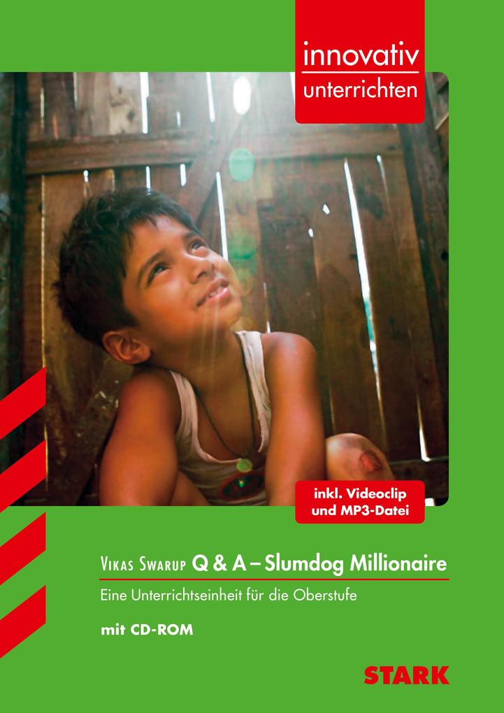 Innovativ Unterrichten - Vikas Swarup: Q & A - Slumdog Millionaire