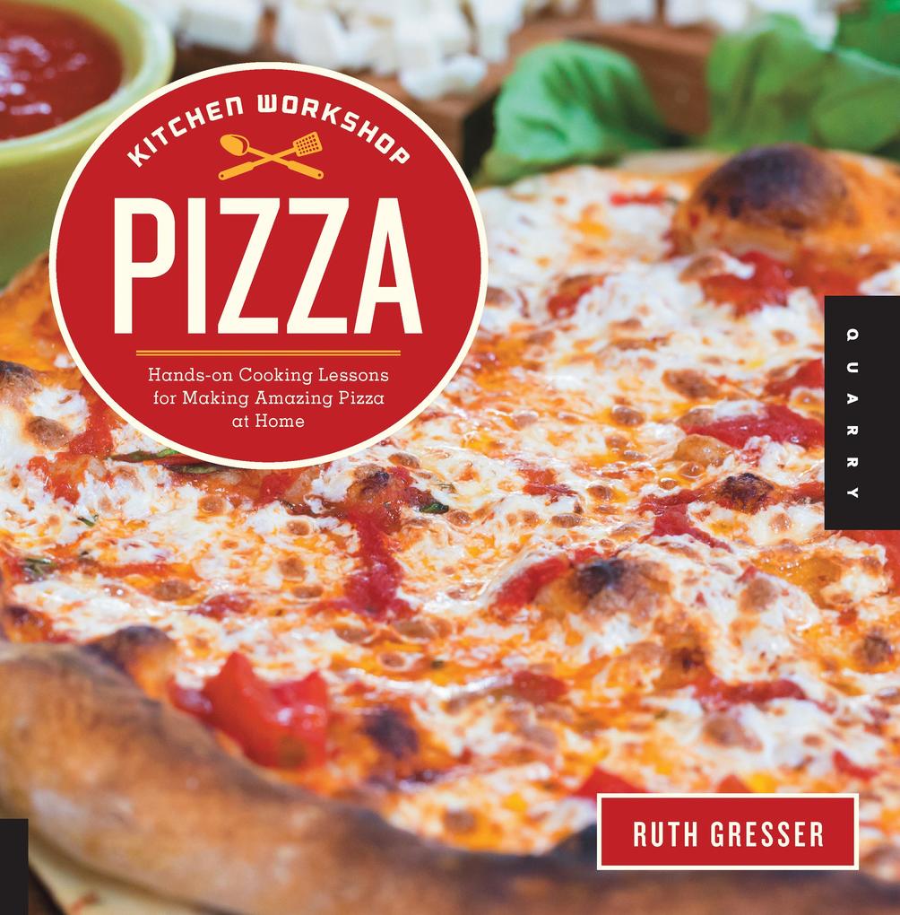 Kitchen Workshop--Pizza