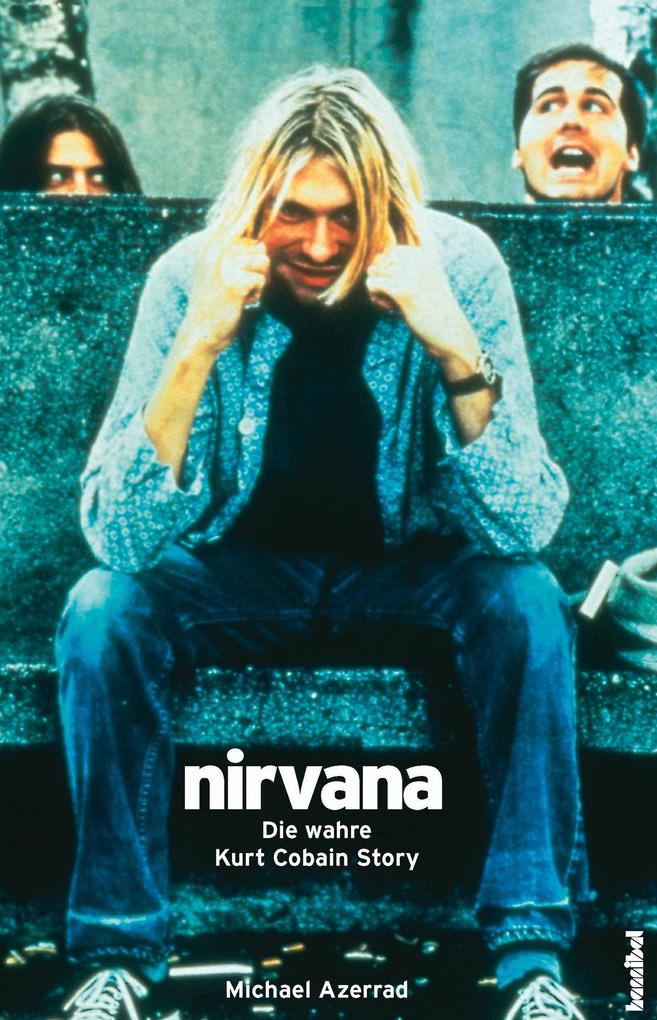 Nirvana - Come as you are - Michael Azerrad