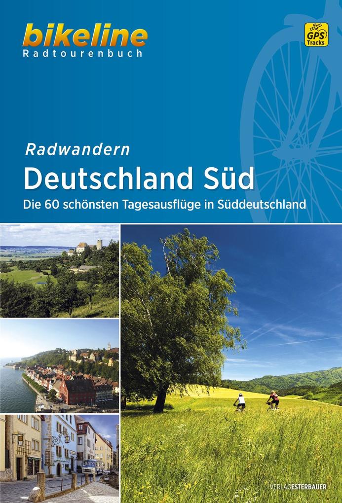 Image of Bikeline Radtourenbuch Radwandern Deutschland Süd