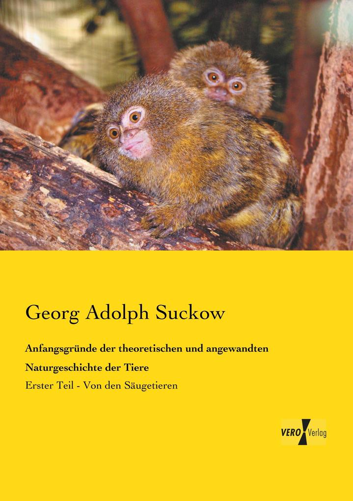 Anfangsgründe der theoretischen und angewandten Naturgeschichte der Tiere