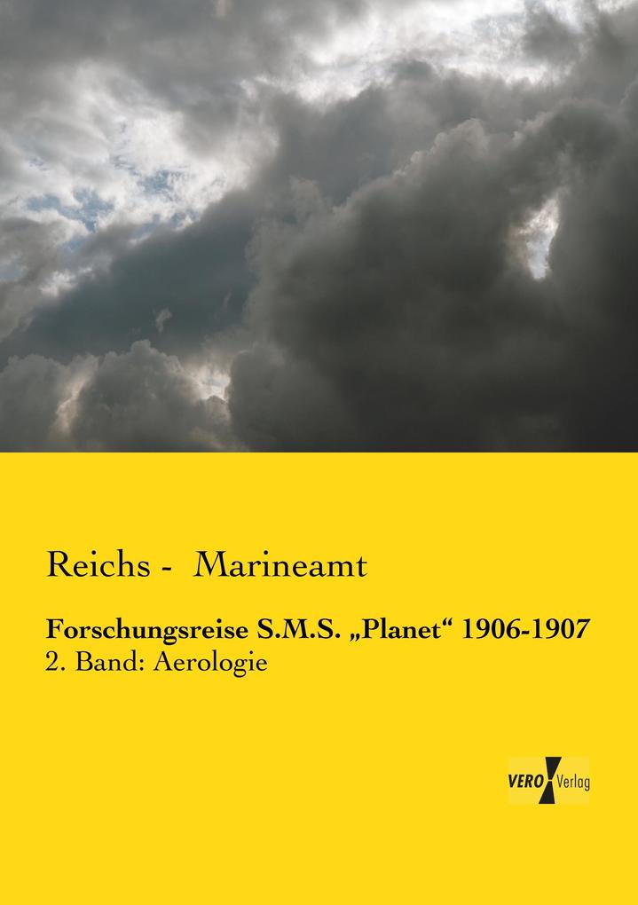 Forschungsreise S.M.S. 'Planet' 1906-1907