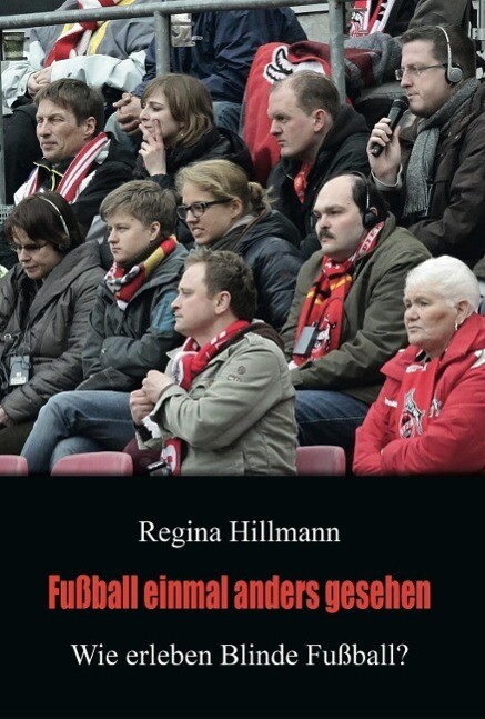 Fußball einmal anders gesehen - Regina Hillmann