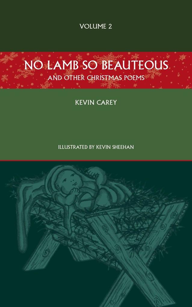 No Lamb So Beauteous (and other Christmas poems)