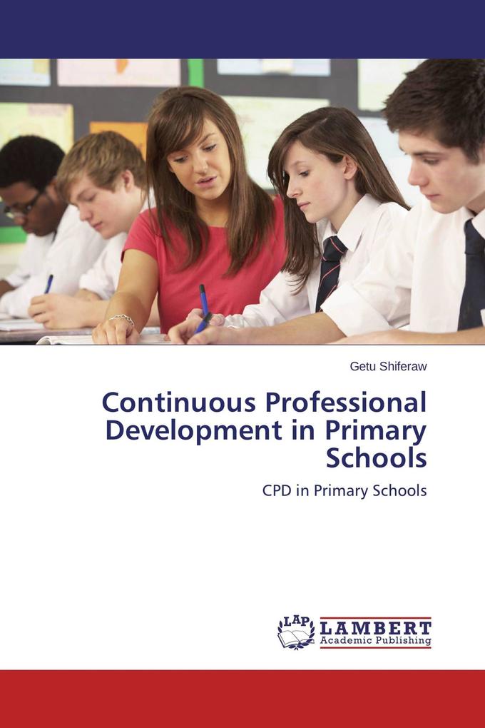 Continuous Professional Development in Primary Schools