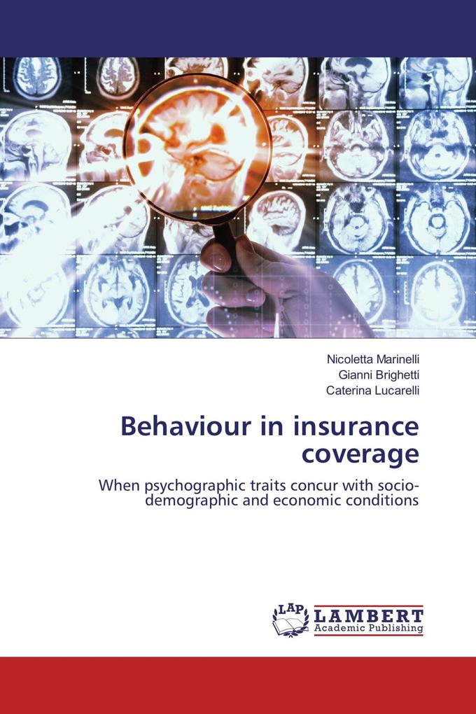 Behaviour in insurance coverage