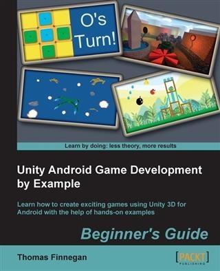 Unity Android Game Development by Example Beginner‘s Guide