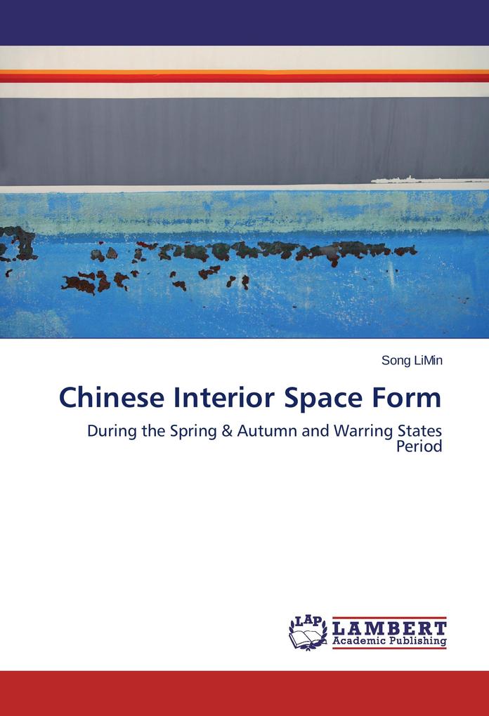 Chinese Interior Space Form