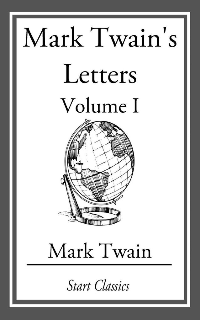 Mark Twain‘s Letters