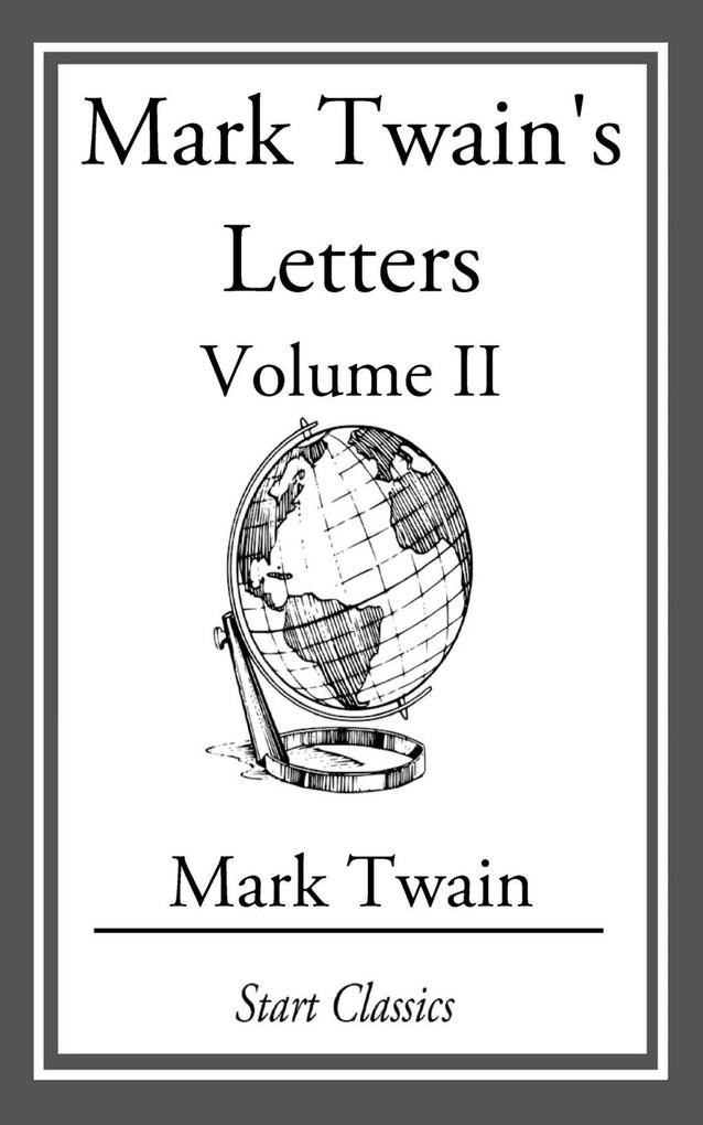 Mark Twain‘s Letters