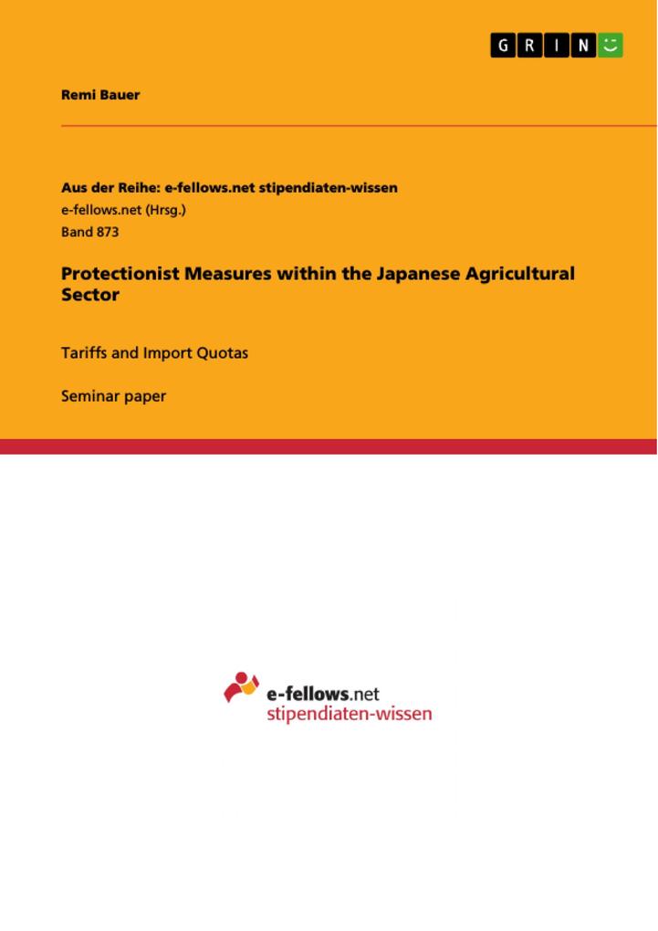 Protectionist Measures within the Japanese Agricultural Sector