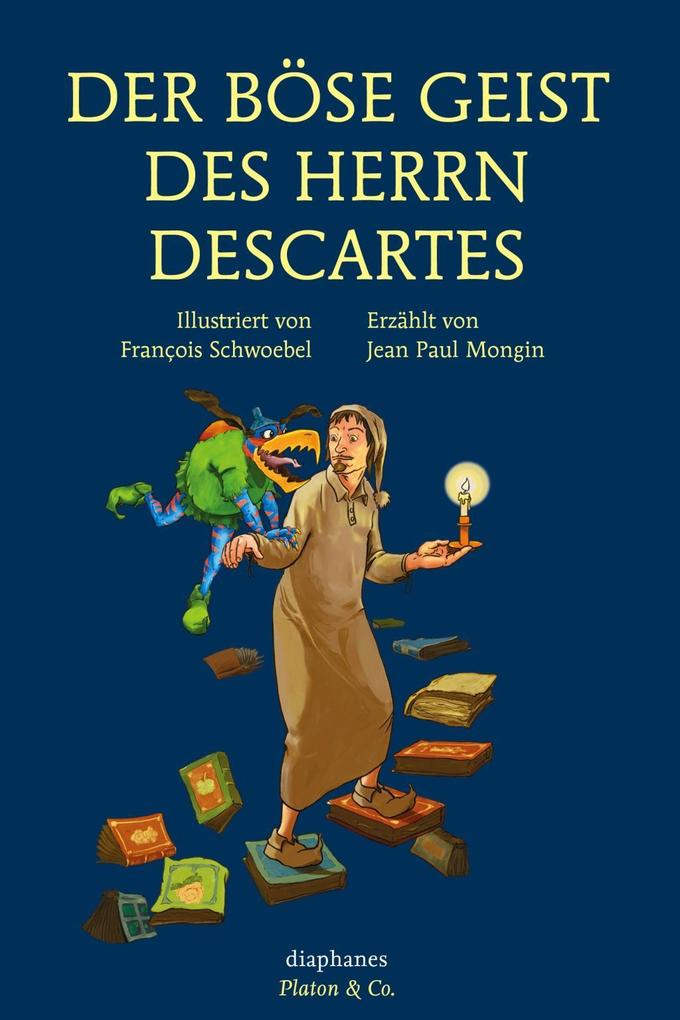 Image of Der böse Geist des Herrn Descartes