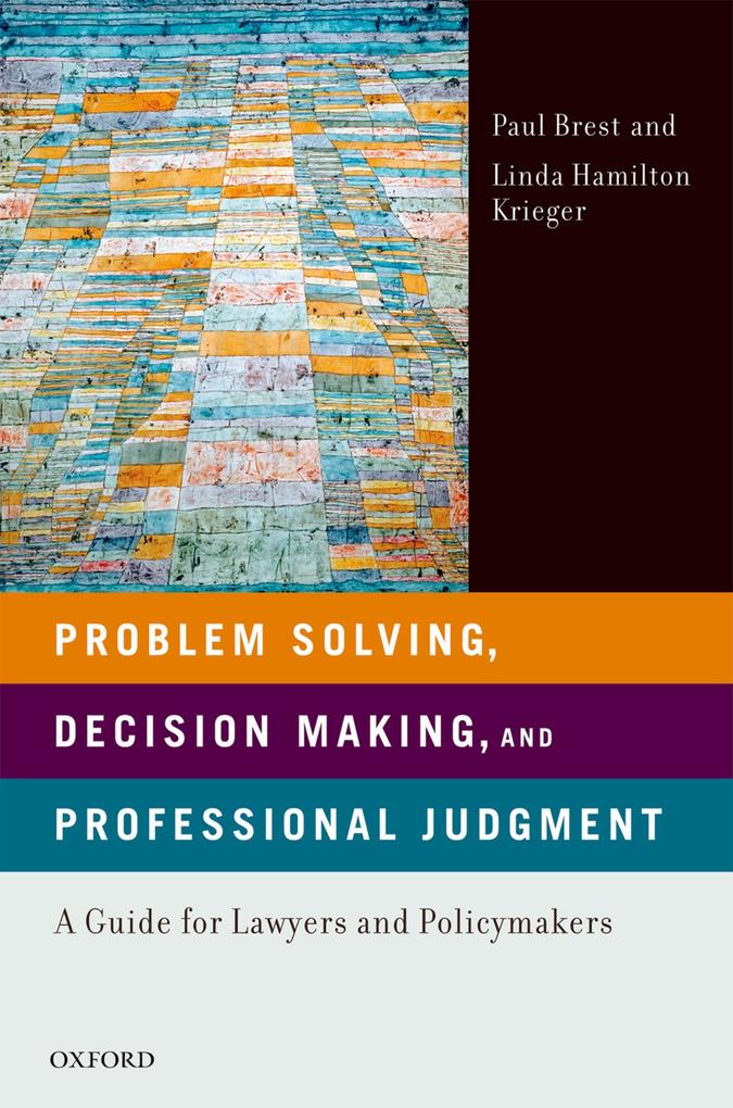 Problem Solving Decision Making and Professional Judgment